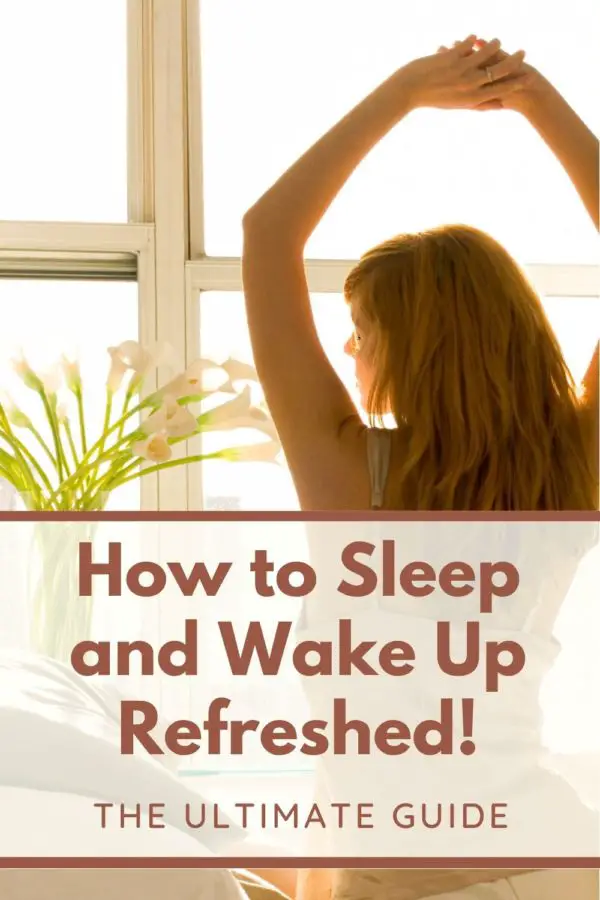 How To Sleep and Wake Up Refreshed - The Ultimate Guide - Unwinding Central