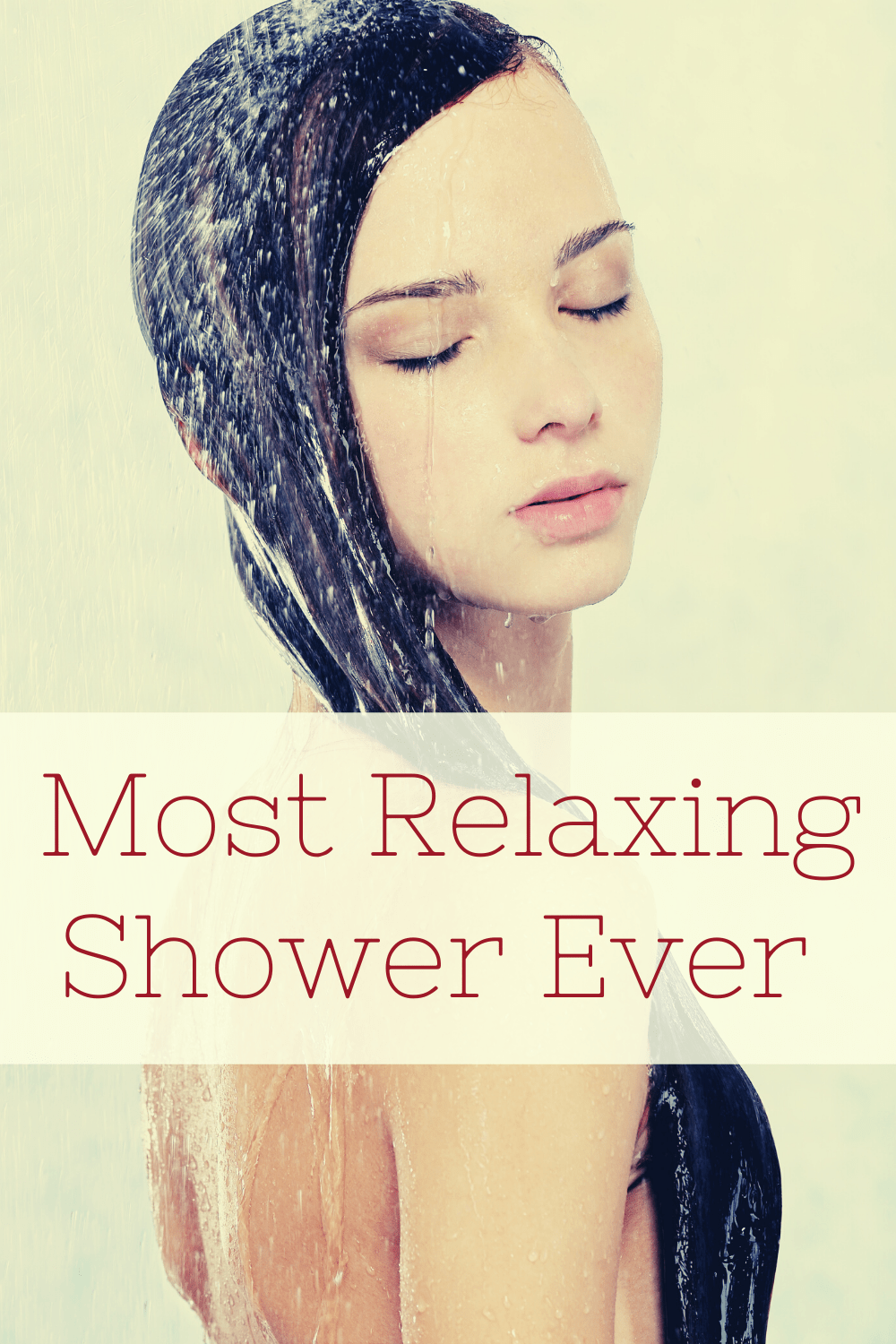 How To Make Your Shower The Most Relaxing Experience Unwinding Central